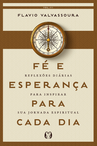 Fé e Esperança Para Cada dia (2026): Reflexões diárias para inspirar sua jornada espiritual