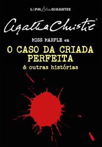 O caso da criada perfeita e outras histórias