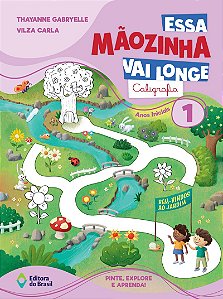 Essa Mãozinha vai longe: Caligrafia
