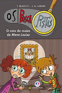 Os Buscapistas - O caso do roubo da Mona Louisa - Livro 3