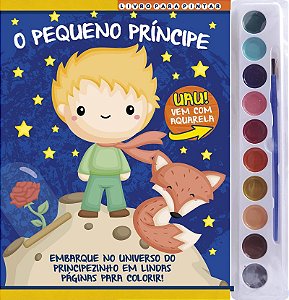 O Pequeno Príncipe Livro para Pintar com Aquarela