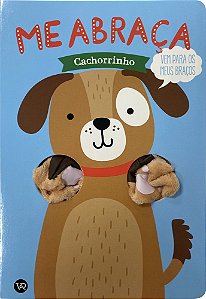 Me Abraça. Cachorrinho