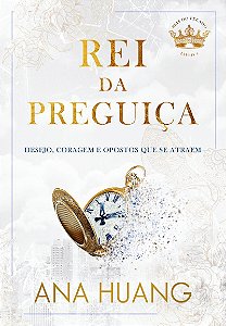 Rei da Preguiça (Reis do pecado – Livro 4)