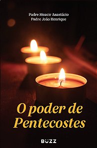 O poder de Pentecostes