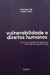 VULNERABILIDADE E DIREITOS HUMANOS