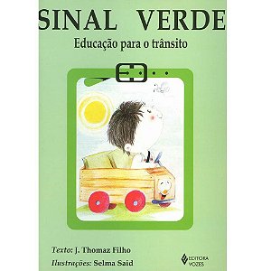 Sinal verde: Educação para o trânsito