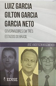 Governadores em Três Estados do Brasil