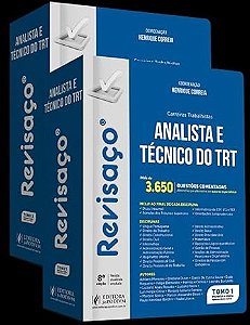 Revisaço - Analista e Técnico do TRT - Mais de 3.650 Questões Comentadas