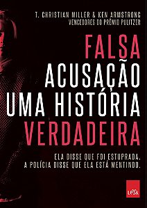 Falsa acusação - uma história verdadeira