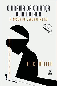 O drama da criança bem-dotada: A busca do verdadeiro eu