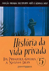 História da vida privada, vol. 5