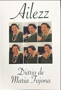 DIÁRIO DE MARIA FUJONA