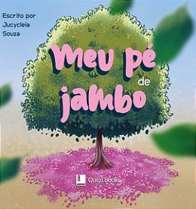 MEU PÉ DE JAMBO