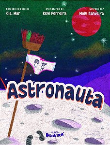 Astronauta - 1ª edição 2024
