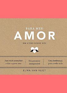 Para meu amor (Um livro sobre nós)