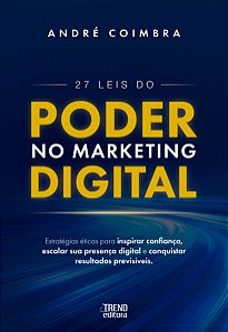 27 Leis do Poder no Marketing Digital