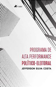 PROGRAMA DE ALTA PERFORMANCE POLÍTICO-ELEITORAL