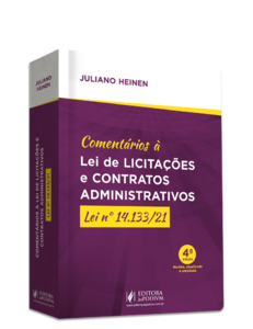 Comentários à lei de licitações e contratos administrativos - Lei nº 14.133/21 (2024)