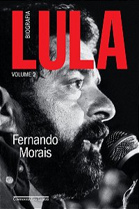 Lula, volume 2: Biografia