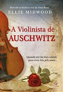 A Violinista de Auschwitz