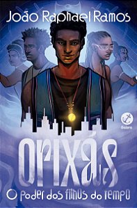 Orixás: O poder dos filhos do Tempo