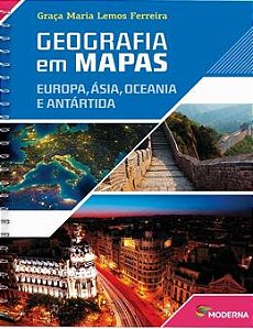 Geografia Em Mapas - Europa, Asia, Oceania E Antartida - 5ª Ed