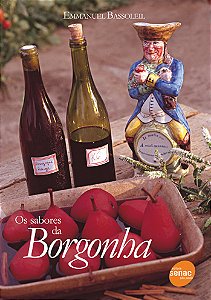Os sabores da Borgonha