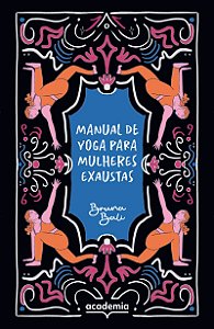 Manual de yoga para mulheres exaustas