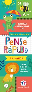 Pense rápido - 2 a 3 anos
