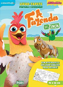 A Fazenda do Zenon: Pintura e diversão! - Livro-tapete