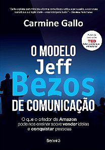 O modelo Jeff Bezos de comunicação - 1ª edição 2023