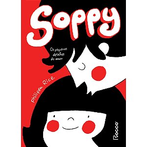 Soppy: Os pequenos detalhes do amor