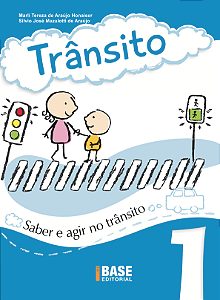 Trânsito Vol 1: Saber e agir no trânsito