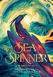 Sea Spinner: O guardião da água (Vol. 2 Reino dos Remanescentes)