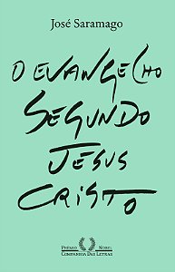 O Evangelho segundo Jesus Cristo (Nova edição)