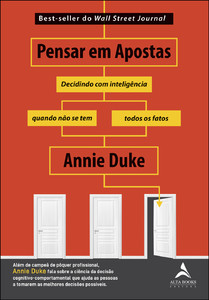 Pensar em apostas: decidindo com inteligência quando não se tem todos os fatos