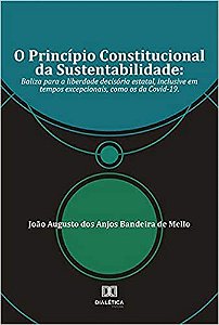 O Principio Constitucional da Sustentabilidade