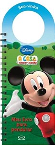 A casa do Mickey Mouse - meu livro para pendurar