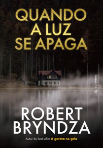 Quando a luz se apaga (Detetive Kate Marshall Livro 3)
