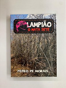 Lampiao - o Mata Sete