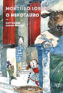 O minotauro: Maravilhosas aventuras dos netos de Dona Benta na Grécia Antiga (Nova edição)