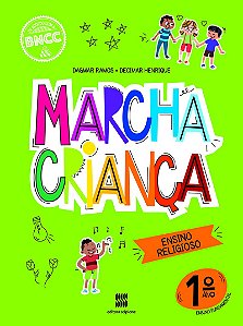 Marcha Criança Religião 1º ano