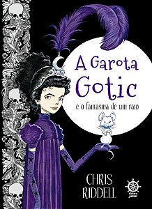 A garota Gotic e o fantasma de um rato (Vol. 1)