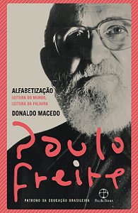 Alfabetização: Leitura do mundo, leitura da palavra