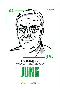 Coleção Saberes - 100 minutos para entender Jung