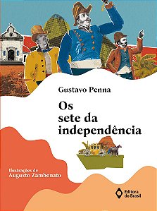 Os sete da independência