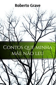 Contos que minha mãe não leu