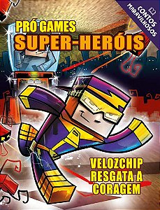 Contos Maravilhosos - Minecraft Super-Herois