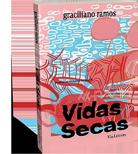 Vidas Secas - Graciliano Ramos: Edição Especial com Marcador + Postal