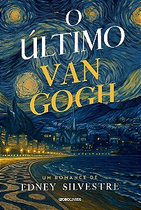 O último Van Gogh